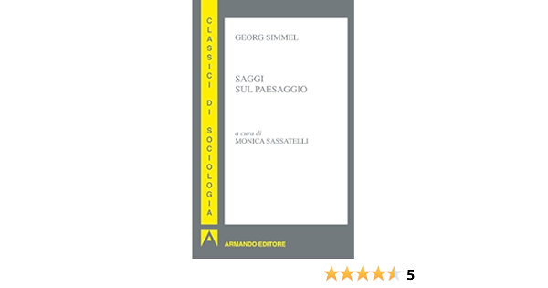 Saggi Sul Paesaggio Ebook Simmel Georg Amazon It Kindle Store