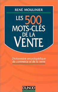 Book's Cover of Les 500 mots-clés de la vente