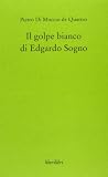 Il golpe bianco di Edgardo Sogno