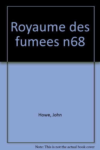 couverture de : Le royaume des fum&eacute;es
