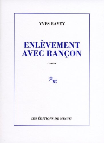 couverture de : Enl&egrave;vement avec ran&ccedil;on
