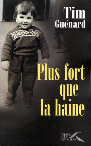 couverture de : Plus fort que la haine