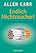 Produktbild Endlich Nichtraucher! Weg mit dem Aschenbecher: Mühelos und dauerhaft
