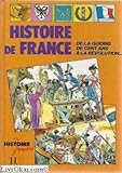 HISTOIRE JUNIORS Histoire de France 2 de la Guerre de cent ans à la révolution