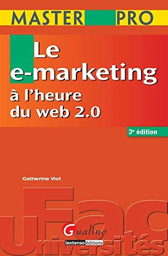 Télécharger Le e-marketing à l'heure du web 2.0 Gratuit