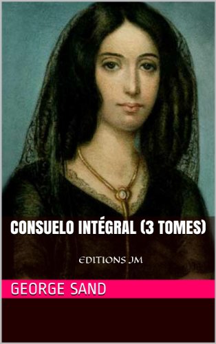 Download Consuelo intégral (3 tomes)