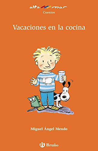 Vacaciones en la cocina (CastellanoA PARTIR DE 8 AÑOSALTAMAR)