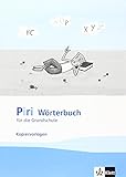 Piri Wörterbuch: für die Grundschule. Kopiervorlagen by