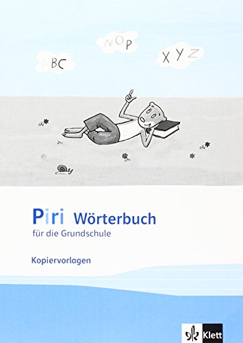 Piri Wörterbuch: für die Grundschule. Kopiervorlagen