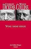 Image de Voie sans issue : Traduit de l'anglais par Marie-Louise Ripamonti (Les Cahiers Rouges)