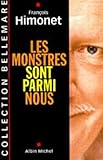 LES MONSTRES SONT PARMI NOUS