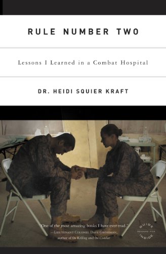 Rule Number Two: Lessons I Learned in a Combat Hospital (English Edition)