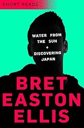 Water from the Sun and Discovering Japan: Short Reads (Picador Shots)