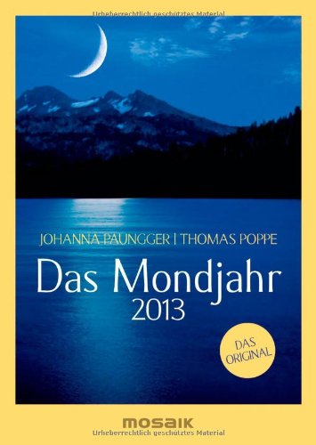 Das Mondjahr 2013: s/w-Taschenkalender