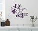 Produktbild Wandaufkleber Wall Sticker quotes 24"x14" Life Begins After Coffee Cup Mug Kitchen Drink Lover Morning Wake Up Wall Decal Sticker Art Mural Home Decor Quote