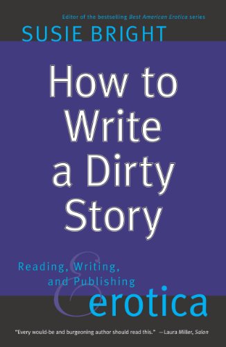 How To Write A Dirty Story Reading Writing And Publishing