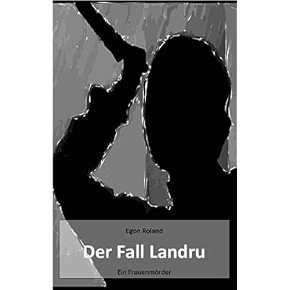 Der Fall Landru Der Fall Landru
