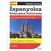 İspanyolca Konuşma Kılavuzu: Hemen Konuş Gramer &ouml;zetli, s&ouml;zl&uuml;kl&uuml;, renkli, resimli
