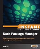 Instant Node Package Module (English Edition) by