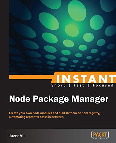 Instant Node Package Module (English Edition)