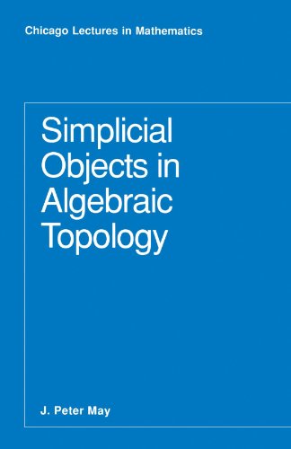 Simplicial Objects in Algebraic Topology (Pape Only)