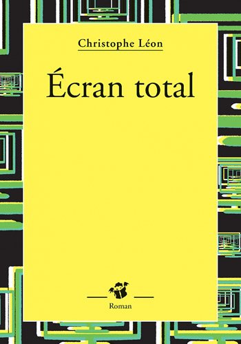 couverture de : &Eacute;cran total