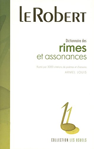 Dictionnaire Des Rimes Et Assonances Dictionnaire Des Rimes Et Assonances Armel