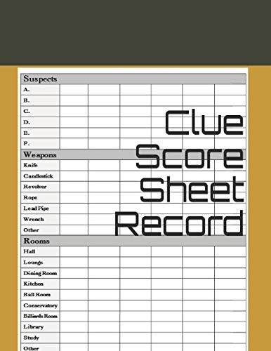 Clue Score Sheet Record Clue Score Sheet Record Clue Scoresheet 