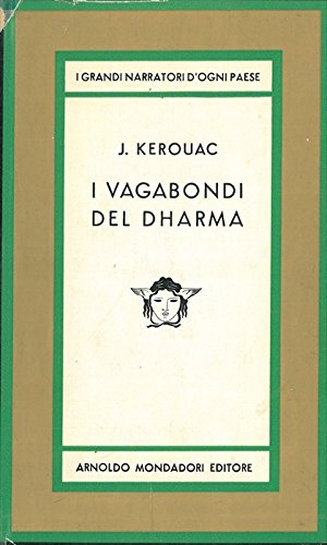 I vagabondi del dharma I vagabondi del dharma
