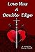 Produktbild Love Has A Double Edge