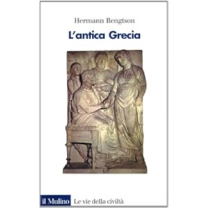 L'antica Grecia. Dalle origini all'ellenismo