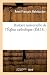 Histoire Universelle de l' glise Catholique. Tome 8 - Rohrbacher-R