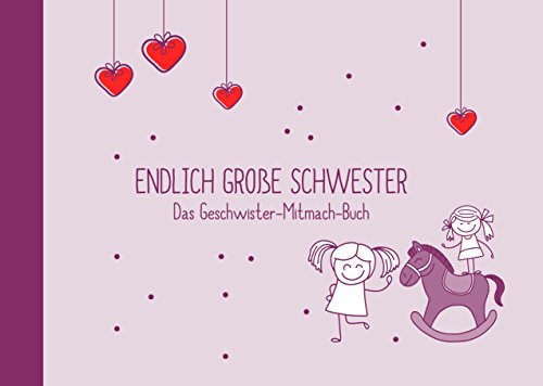 Geschenk zur Geburt für Geschwister: „Endlich große Schwester“ + „Hallo, kleine Schwester“ (Erinnerungs-/Foto-Album,Öko, Recycling-Papier) - 2