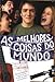 As Melhores Coisas do Mundo (2010) (Lais Bodanzky) - Caio Blat/Paulo Vilhena/Fiuk/Denise Fraga/Francisc