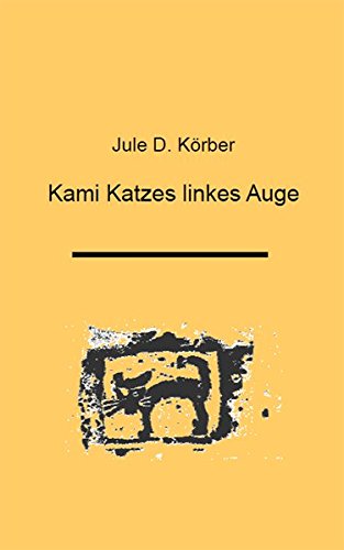 Preisvergleich Produktbild Kami Katzes linkes Auge: Reihe Theater und Film für Kinder. Materialien