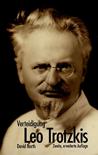 Download Verteidigung Leo Trotzkis: Zweite, erweiterte Auflage Download Verteidigung Leo Trotzkis: Zweite, erweiterte Auflage