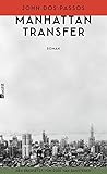 'Manhattan Transfer' von John Dos Passos