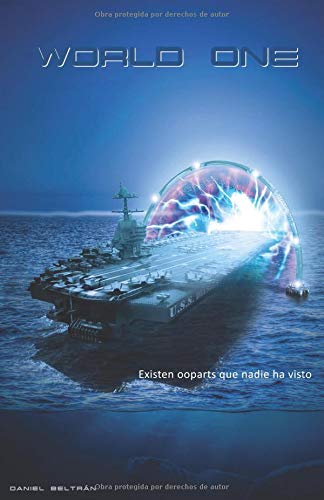 WORLD-ONE: Existen ooparts que nadie ha visto