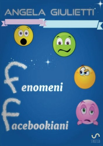 Fenomeni facebookiani libro