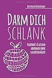 Image de Darm dich schlank: Dauerhaft & gesund abnehmen ohne Kalorienzählen