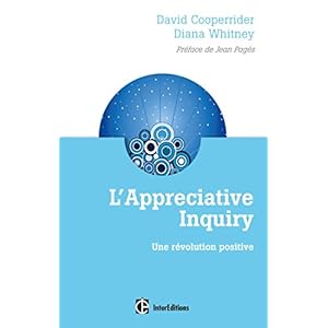 L'Appreciative Inquiry - Une révolution positive