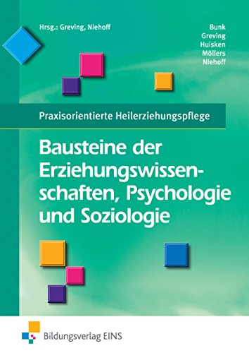 Download Praxisorientierte Heilerziehungspflege: Bausteine der Erziehungswissenschaften Psychologie und Soziologie Download Praxisorientierte Heilerziehungspflege: Bausteine der Erziehungswissenschaften Psychologie und Soziologie