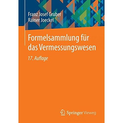 Formelsammlung für das Vermessungswesen Formelsammlung für das Vermessungswesen
