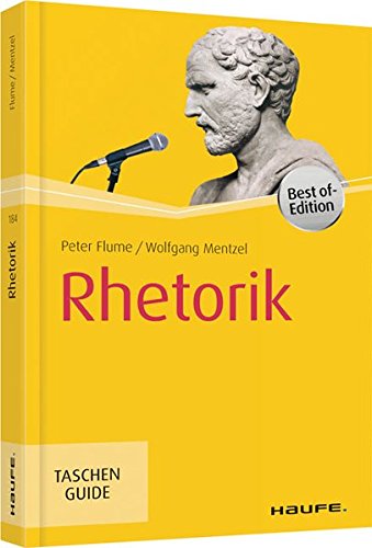 Rhetorik (Haufe TaschenGuide)
