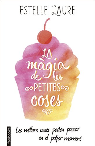 La màgia de les petites coses (Ficció)