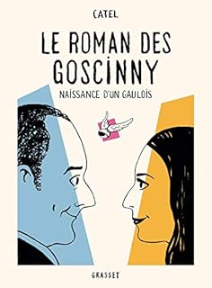 jaquette livre Le roman des Goscinny: Naissance d'un gaulois