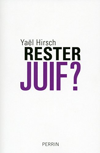 Télécharger Rester juif ? livre En ligne