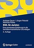 Image de BWL für Juristen: Eine Praxisnahe Einführung in die Betriebswirtschaftlichen Grundlagen (German Ed
