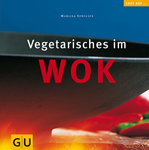 Download Vegetarisches im Wok (GU Altproduktion) Download Vegetarisches im Wok (GU Altproduktion)