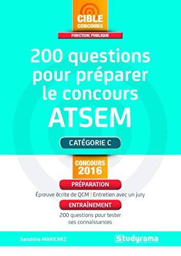 200 questions pour préparer le concours ATSEM 200 questions pour préparer le concours ATSEM